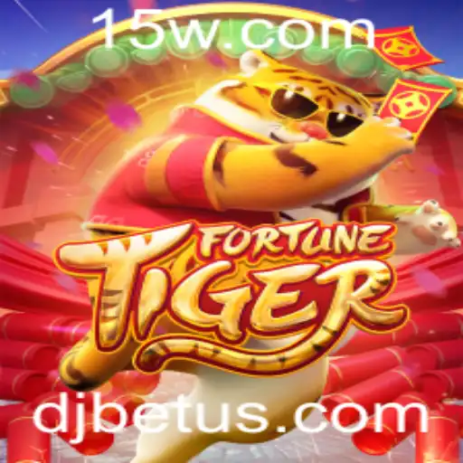 Explorando o Fascinante Mundo de FortuneTiger no djbet