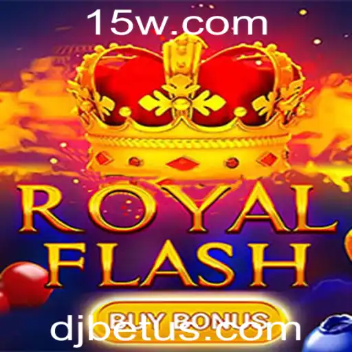 Descubra o Mundo Emocionante de RoyalFlashBuyBonus